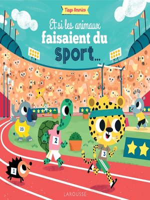 cover image of Si les animaux faisaient du sport...